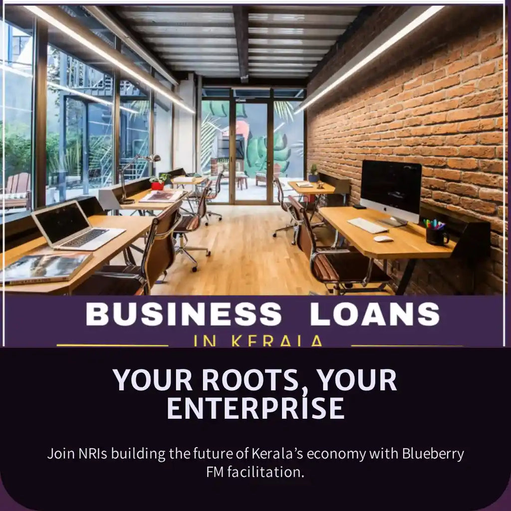 Business Loans up to ₹10 Crores for Kerala & NRIs